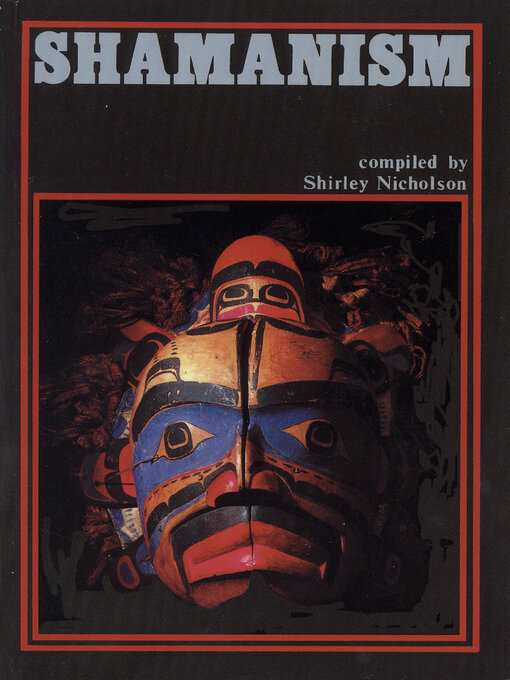 Title details for Shamanism by Shirley Nicholson - Available
